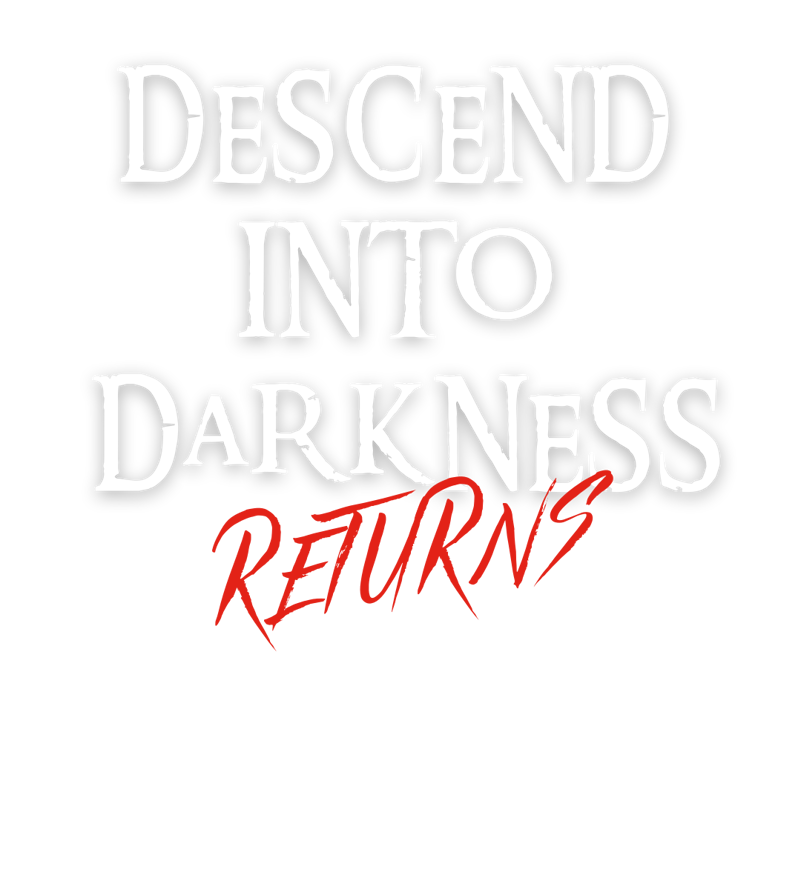 Descend Into Darkness Returns Scare Launch Sign Up PNG